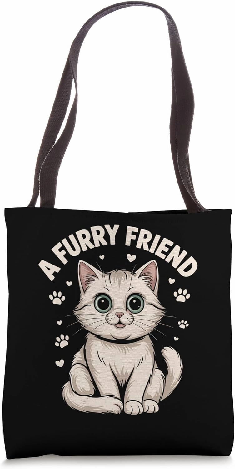 A Furry Friend Cat Lover Feline Pet Meow Love Cats Tote Bag