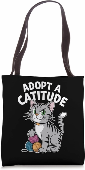 Adopt A Catitude Cat Lover Feline Pet Meow Love Cats Tote Bag