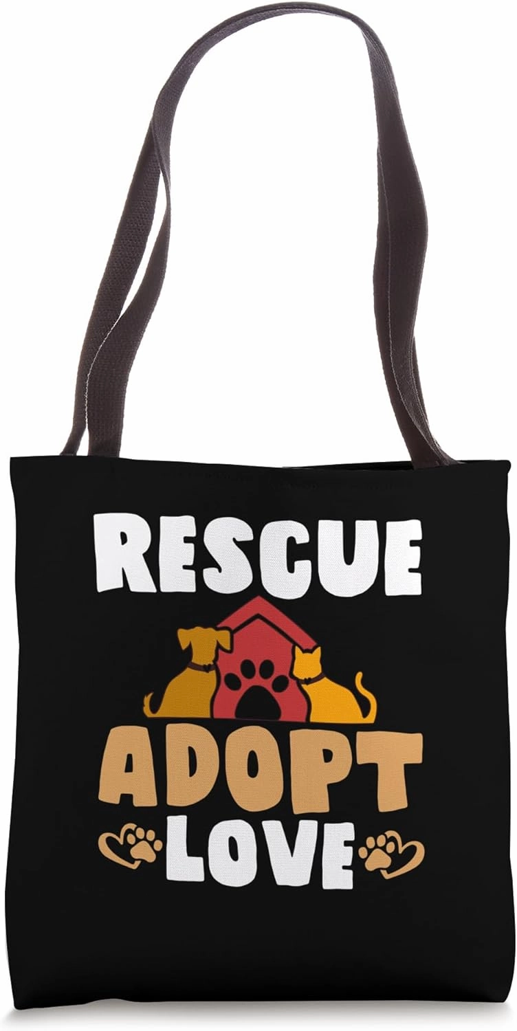 Animal Rescue Pet Adoption Dog Cat Adopt Tote Bag