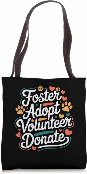 Animal Rights Rescue Cat Dog Adoption Rescue Cat Dog Lover Tote Bag