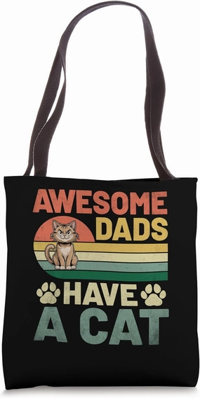Awesome Dads Have A Cat Cat Lover Feline Pet Meow Love Cats Tote Bag