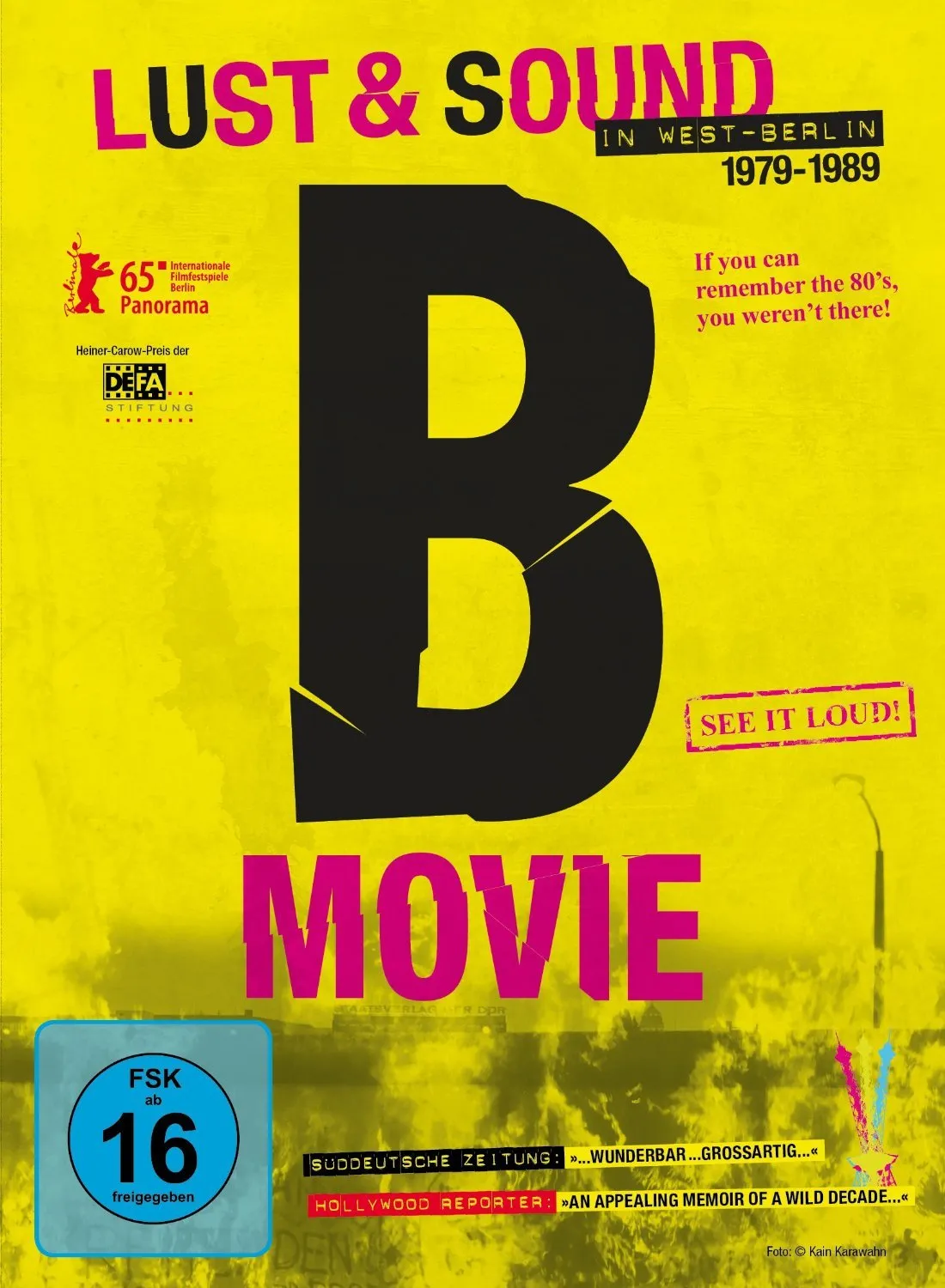 B-Movie: Lust & Sound in West-Berlin 1979-1989