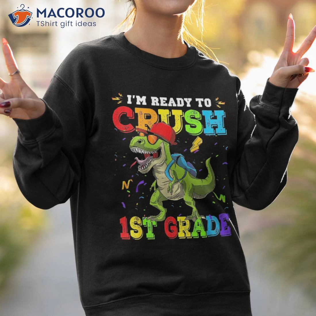 Back To School I'm Ready Crush 1st Grade T Rex Dinosaur Shirt