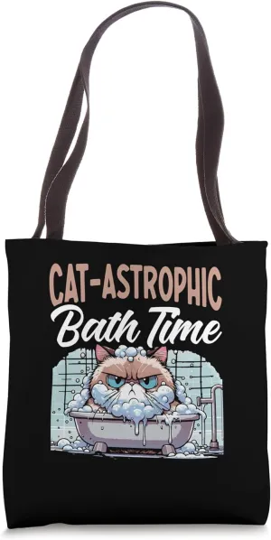 Cat-astrophic Bath Time Funny Cat Meme Shower Cat Lover Tote Bag