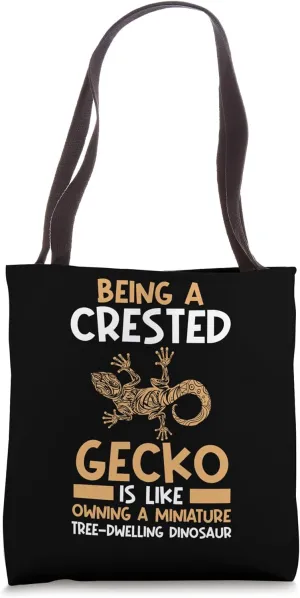 CRESTED GECKO:LIKE OWNING A MINIATURE TREE-DWELLING DINOSAUR Tote Bag