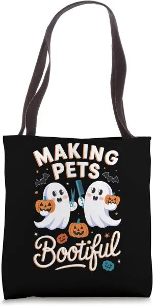 Dog Lover Funny Halloween Making Pets Bootiful Grooming Tote Bag