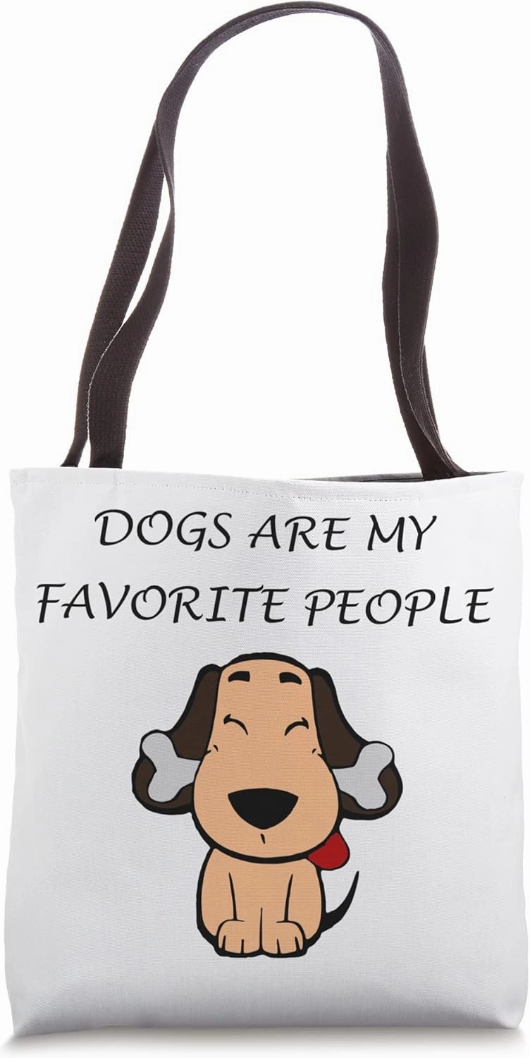 Dogs Are My Favorite People Nerdy Tote Bag