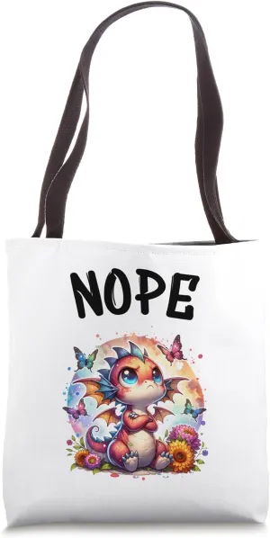 Dragon Funny Saying Nope For Pet and Animal Lovers Tote Bag