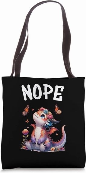 Dragons Funny Saying Nope For Pet and Animal Lovers Tote Bag