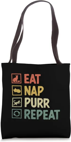 Eat Nap Purr Repeat Cat Lover Feline Pet Meow Love Cats Tote Bag