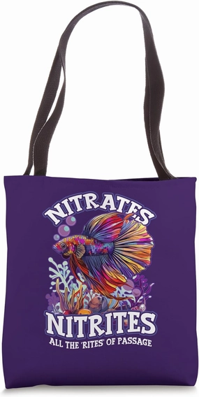 Fish Pun Nitrates Nitrites Aquascaping Funny Betta Fish Tote Bag