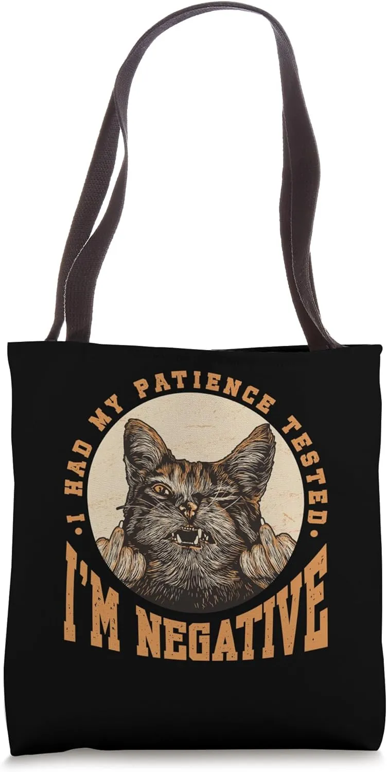 Funny Awkward Cat Sarcastic No Patience Cat Lover Owner Tote Bag