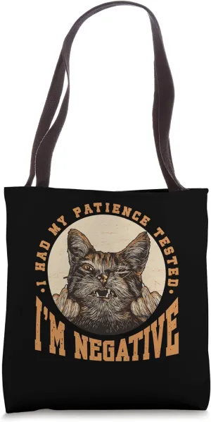 Funny Awkward Cat Sarcastic No Patience Cat Lover Owner Tote Bag