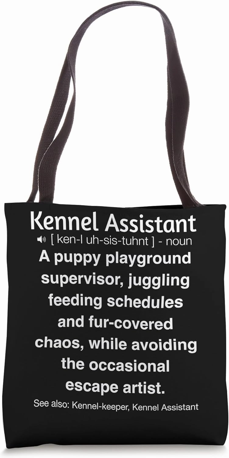 Funny Kennel Assistant Tote Bag