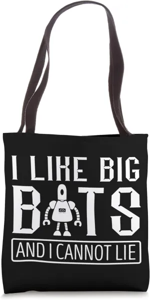 I Like Big Robots Roboticist Robotic Engineer Robotics Tote Bag