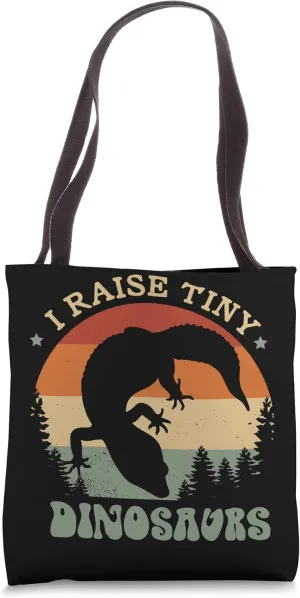 I raise tiny dinosaurs for a Reptile Bearded Dragon Lizard Tote Bag
