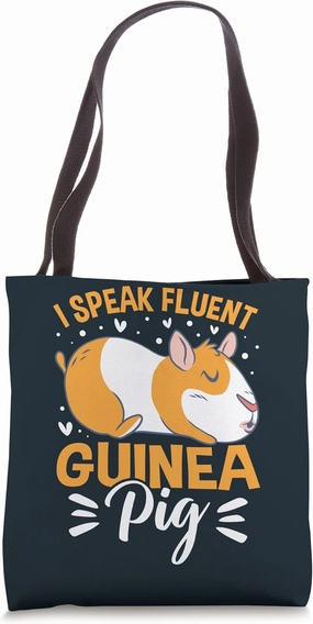 I Speak Fluent Guinea Pig Tote Bag