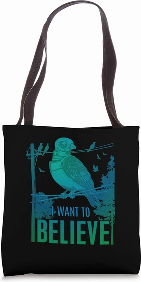 I Want To Believe Robotic Bird Spy Conspiracy Theorist Tote Bag