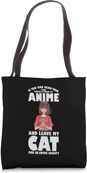 If you episode and leave my cat anime Merch Tote Bag