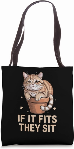 If It Fits They Sit Cat Lover Feline Pet Meow Love Cats Tote Bag
