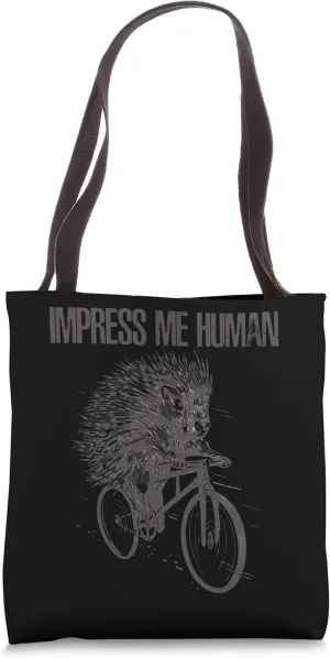 Impress me Human Quill Porcupine Tote Bag