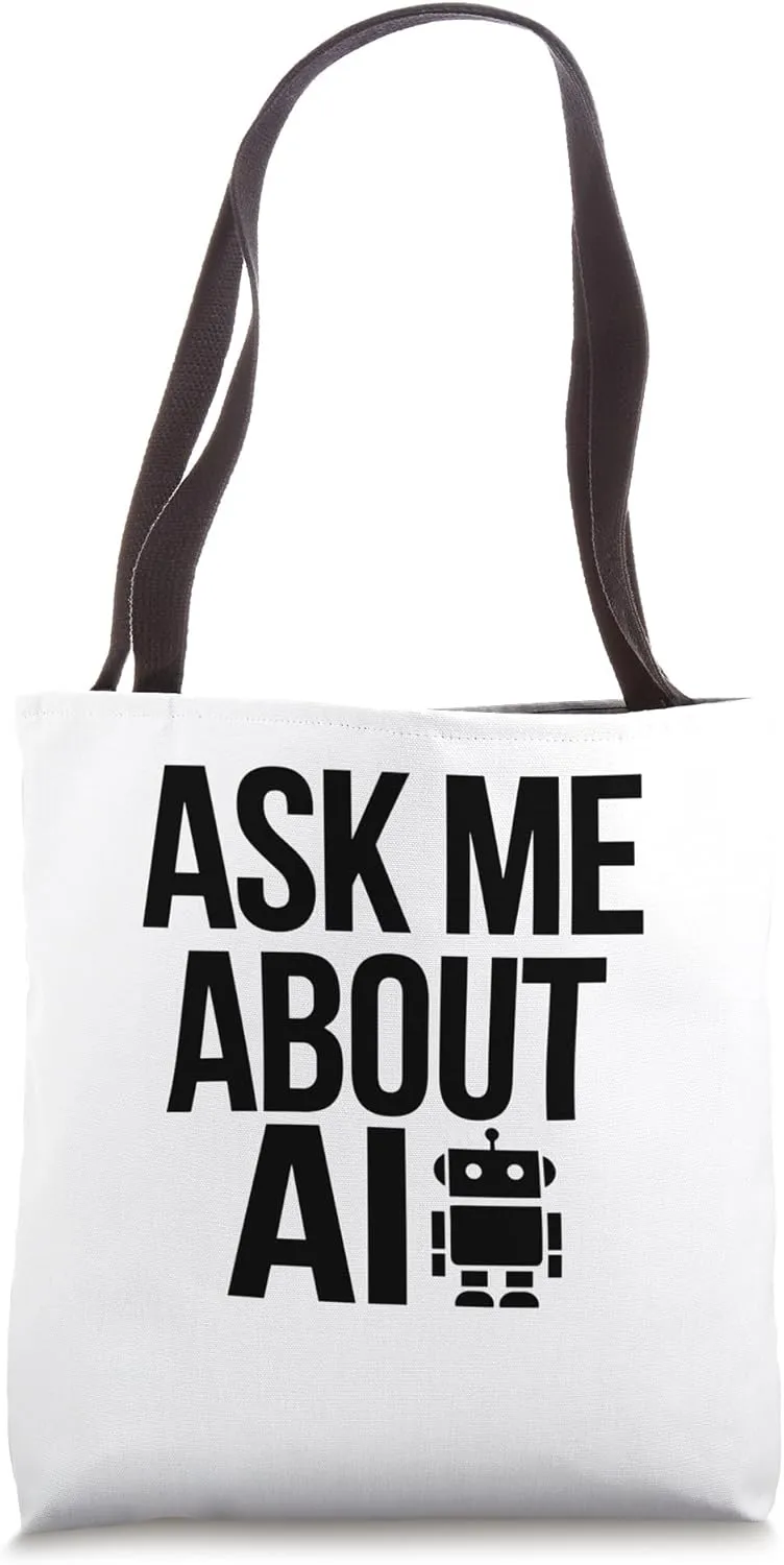 Interact With The Culture Of The Intelligence Robot Tote Bag