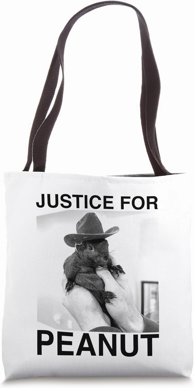 Justice for Peanut Squirrel Pet Social Media New York RIP Tote Bag