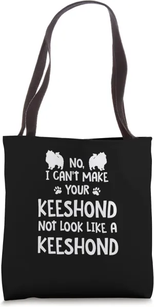 Keeshond Pet Grooming Sayings German Spitz Quotes Tote Bag