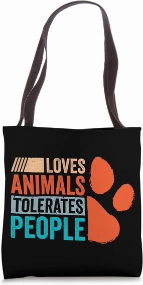 Loves Animals Tolerates People Funny Animal Lover Retro Tote Bag