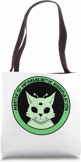 Master Of Intergalactic Manipulation cat Meme Alien pet Tote Bag