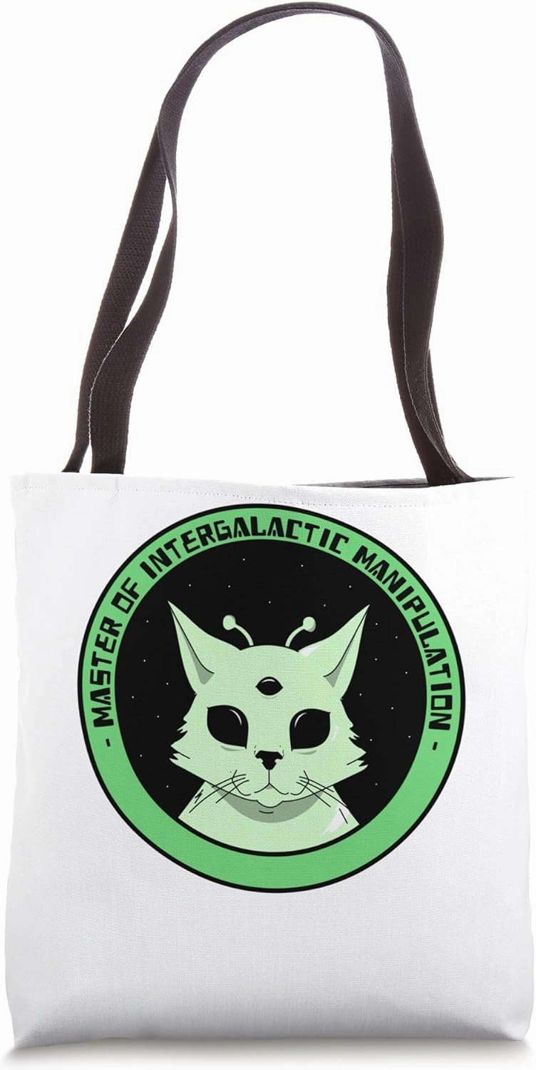 Master Of Intergalactic Manipulation cat Meme Alien pet Tote Bag