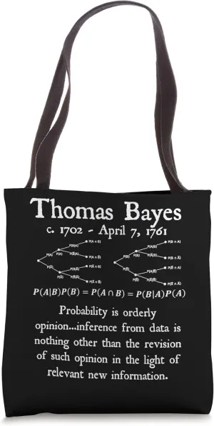 Nerdy Bayes Theorem Probability Statistics Math Teacher Tote Bag