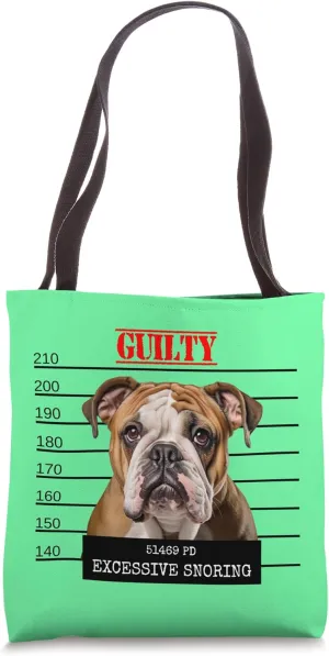 Noisy Snoring English Bulldog Pet Snore Bad Dog Mugshot Tote Bag