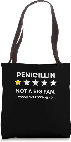 Penicillin One Star Did not enjoy, Wouldn't Recommend Tote Bag