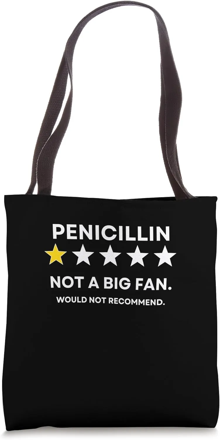 Penicillin One Star Did not enjoy, Wouldn't Recommend Tote Bag