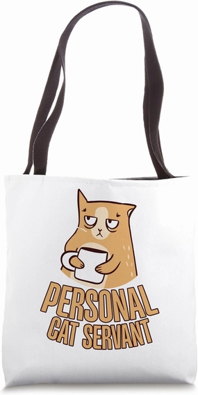 Personal Cat Servant . Tote Bag