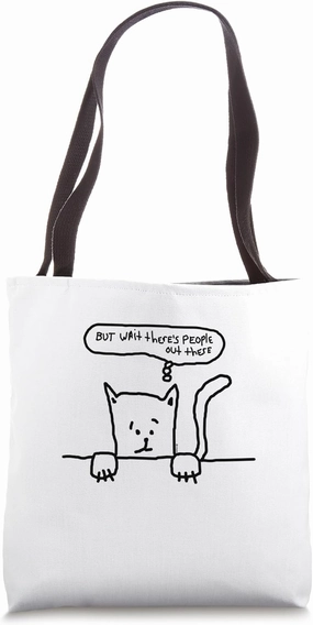 Pet Cat Hiding Nervous Around People Humor Tote Bag