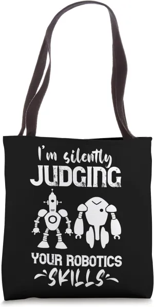 Robotics Skill Robotic Engineering Roboticist Robot Science Tote Bag