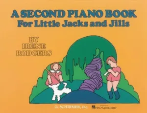 Second Piano Book for Little Jacks and Jills (Easy Piano Solo)