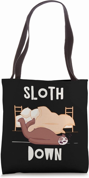 Sloth Down Funny Lazy Humor Inactive Inspirational Tote Bag