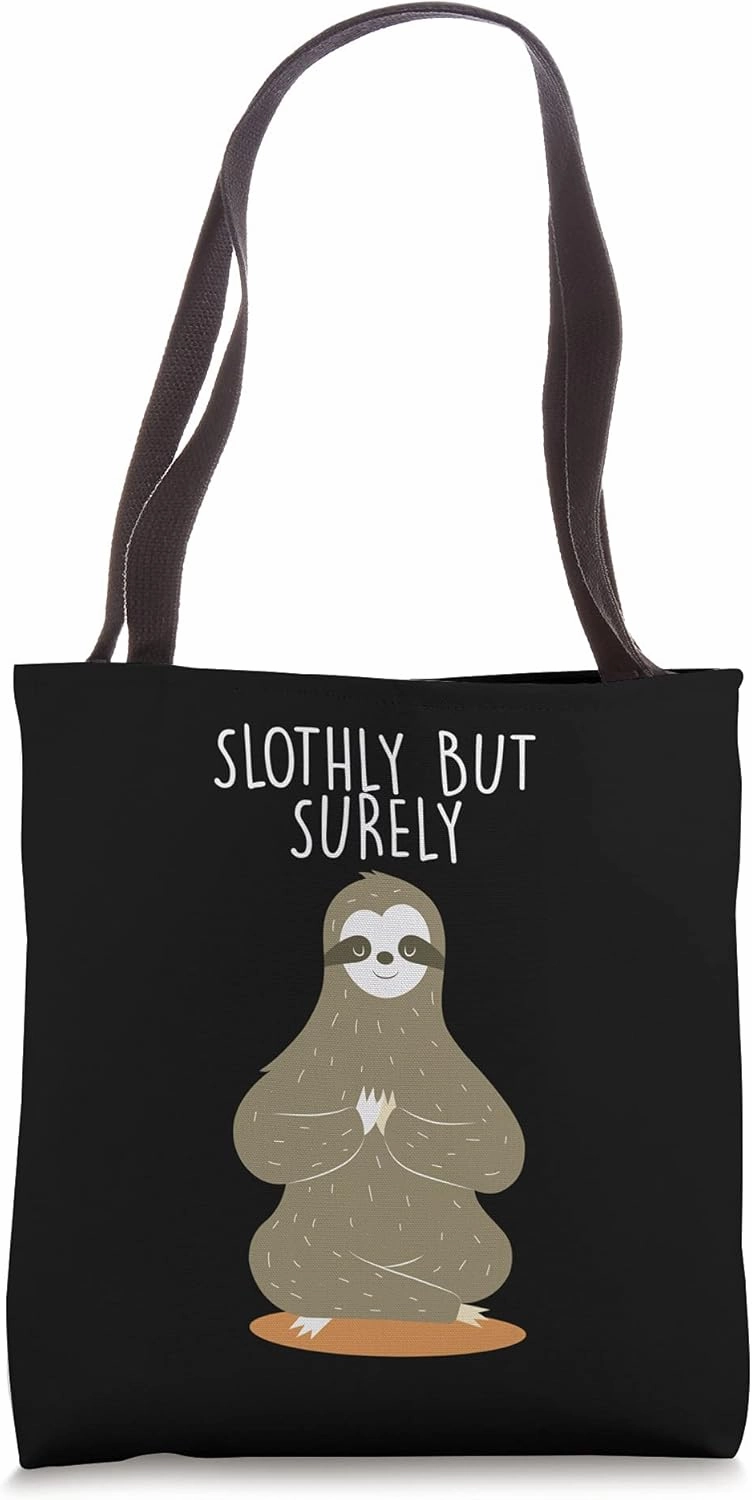 Slothly But Surely Dad Jokes Lazy Grandpa Jokes Inactive Tote Bag