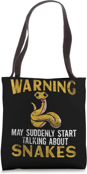 Suddenly Talk About Snakes Grunge For Reptile Snake Pet Tote Bag