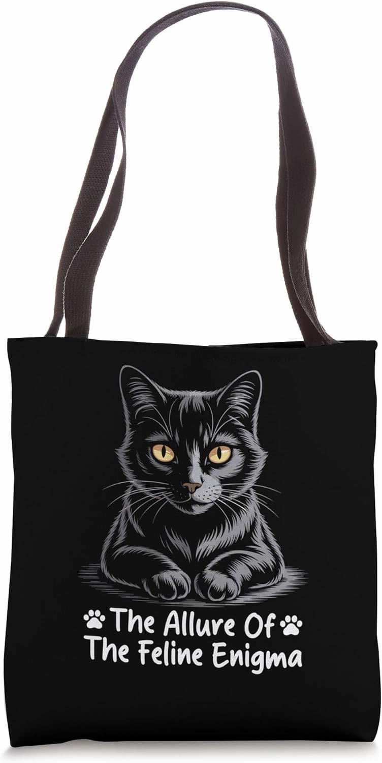 The Allure Of The Feline Enigma Cat Lover Feline Pet Meow Tote Bag