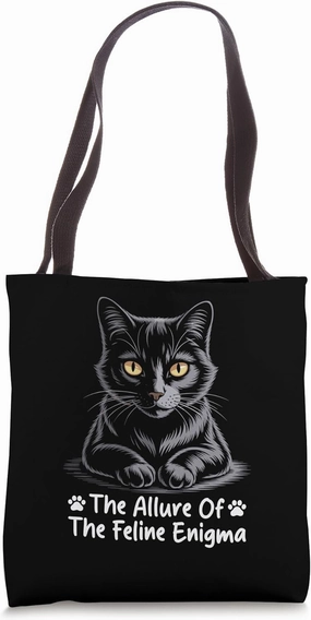 The Allure Of The Feline Enigma Cat Lover Feline Pet Meow Tote Bag