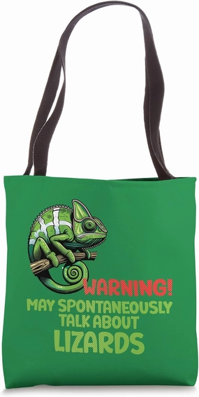Warning! May Spontaneously Talk About Lizards - Reptile Love Tote Bag