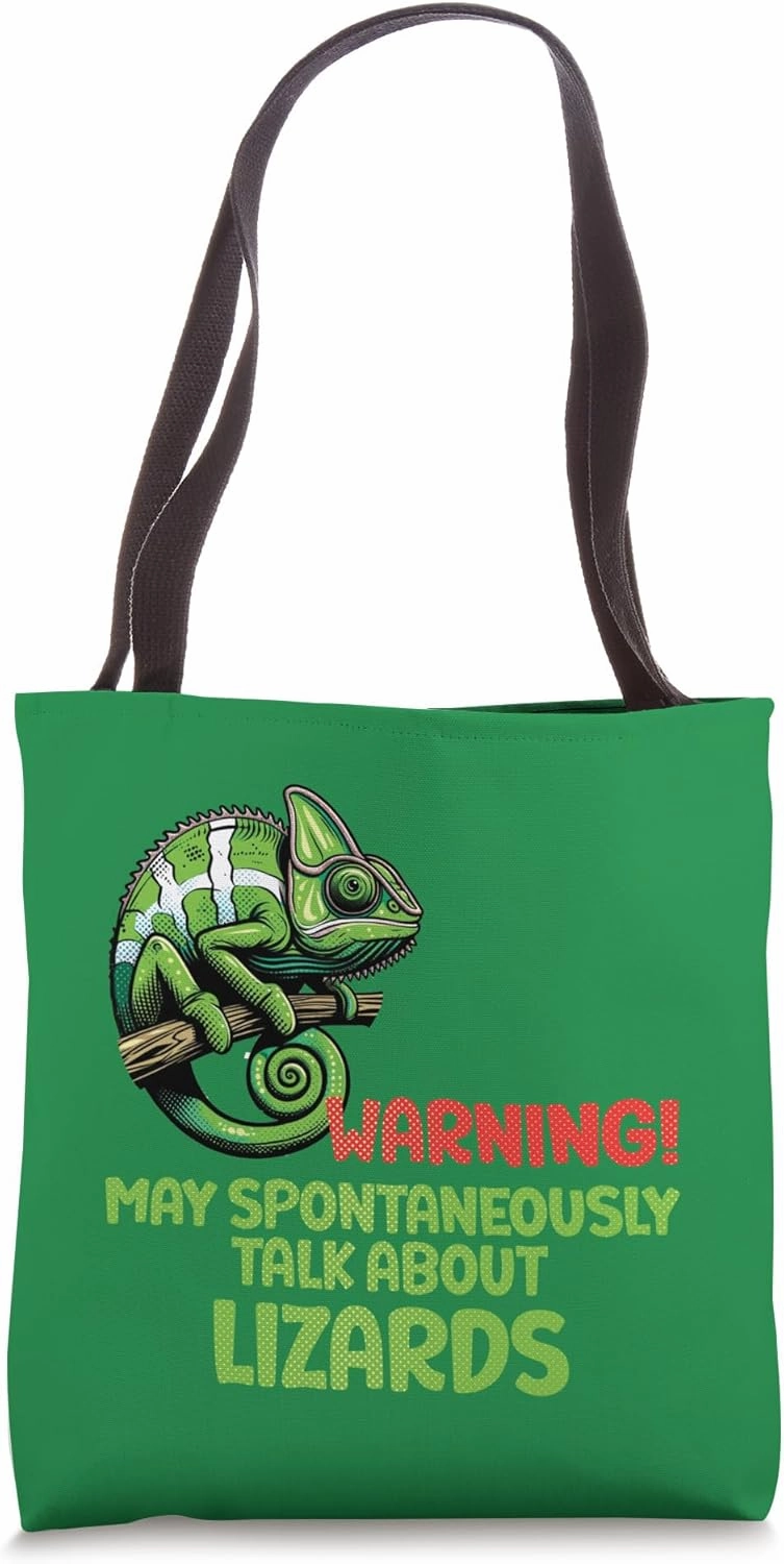 Warning! May Spontaneously Talk About Lizards - Reptile Love Tote Bag