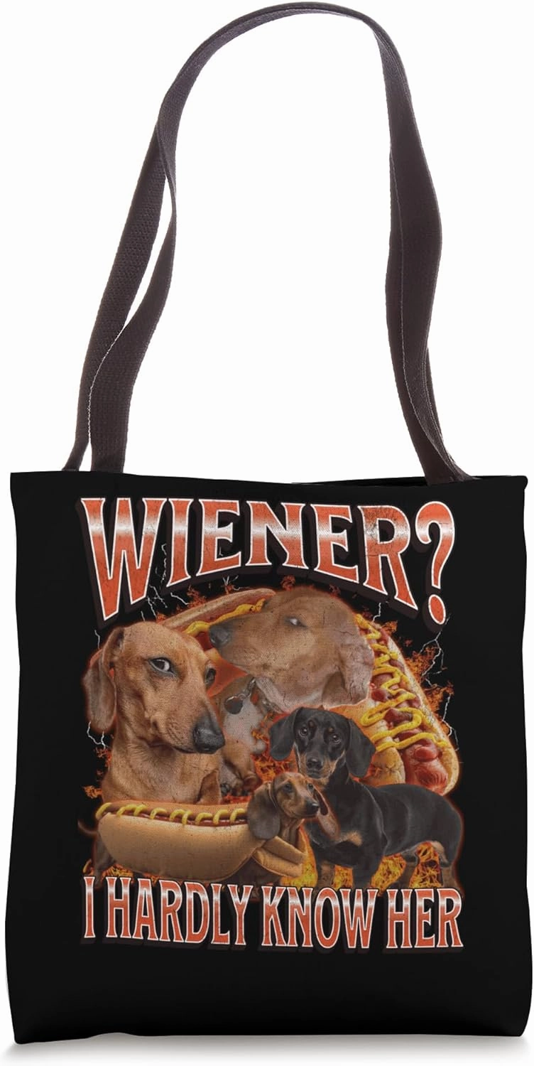 Wiener? I Hardly Know Her Funny Offensive Dachshund Bootleg Tote Bag