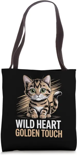 Wild Heart Golden Touch Cat Lover Feline Pet Meow Love Cats Tote Bag